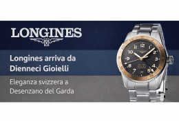 Longines arriva da Dienneci Gioielli: eleganza svizzera a Desenzano del Garda